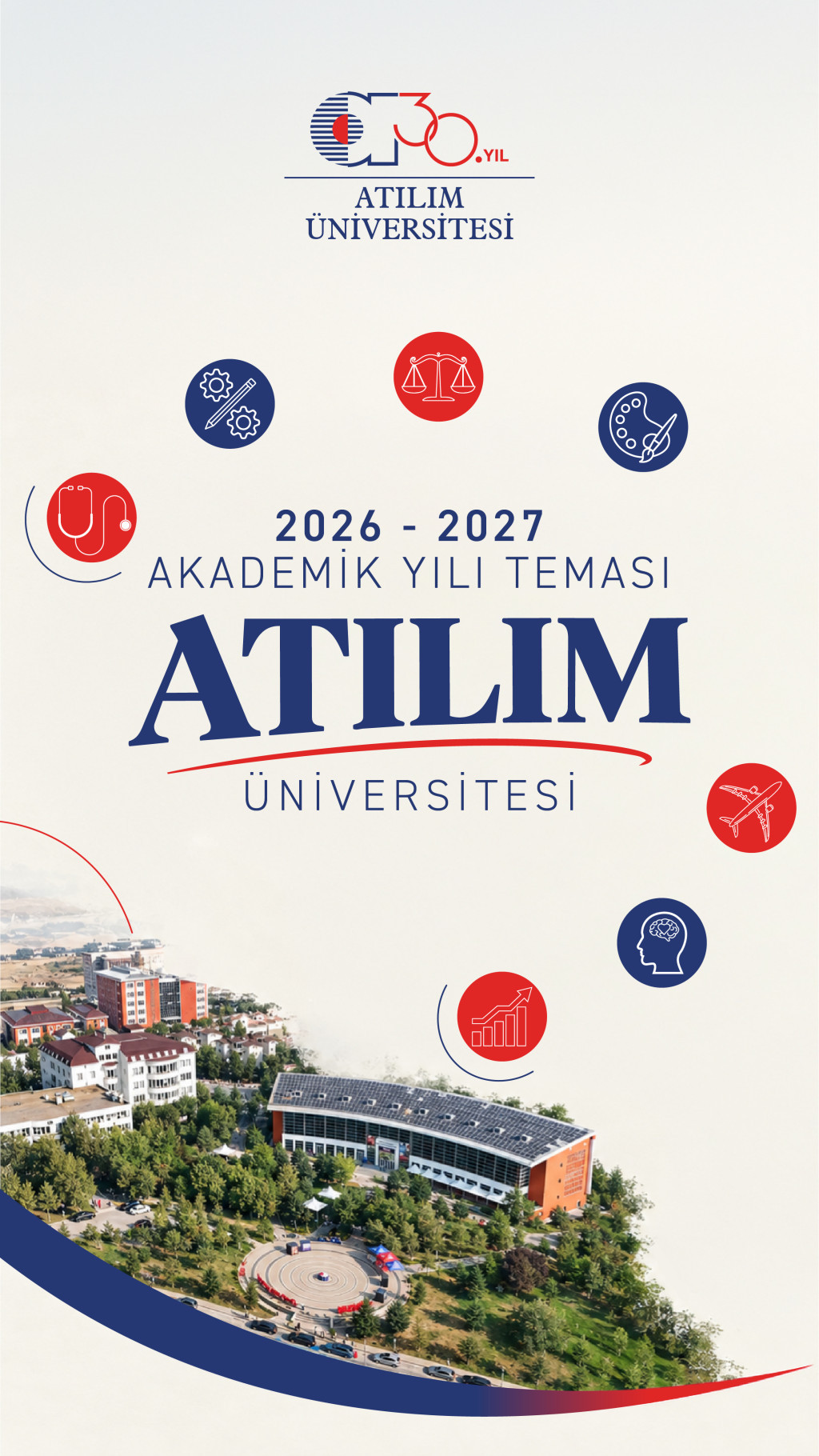Atılım Üniversitesi Akademik Yıl Teması : Atılım Üniversitesi