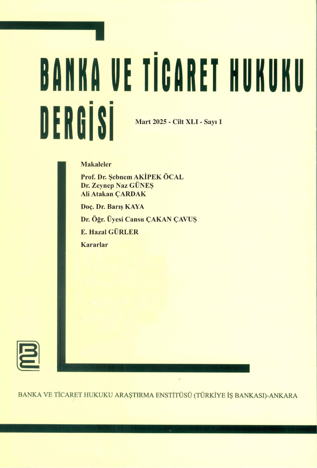 1757007936-Banka ve Ticaret Hukuku Dergisi.jpg